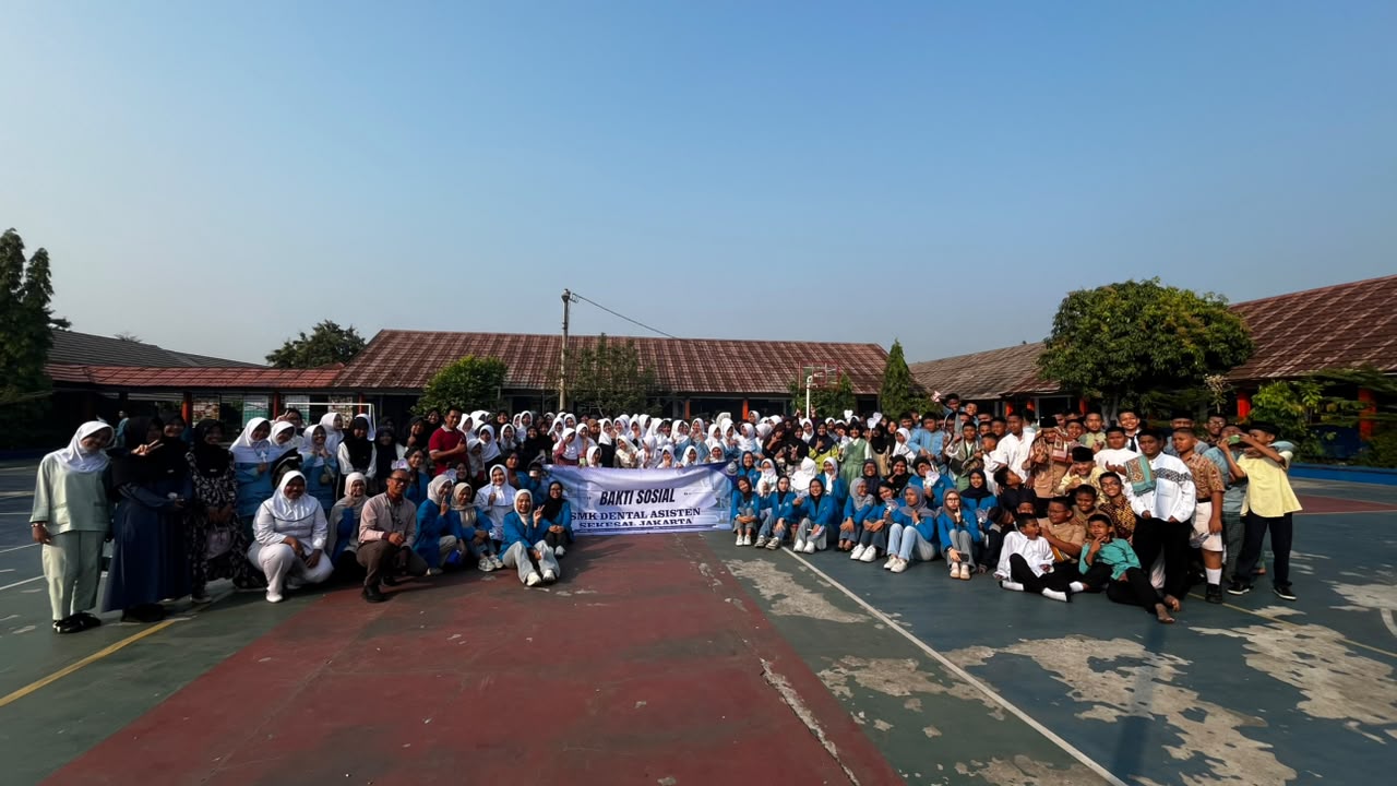 BAKTI SOSIAL SMK DENTAL ASISTEN SEKESAL JAKARTA WUJUD NYATA PENGABDIAN DAN EDUKASI KESEHATAN GIGI BAGI GENERASI MUDA